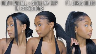 How I Install + Style My Clip In Extensions | 20 Inch Straight Light Yaki | Ft. Curls Queen