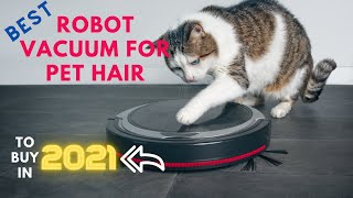 Best Robot Vacuum For Pet Hair To Buy In 2021