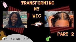 Transforming My Wig! | Plucking 4X4 Closure Ft. Yyong Hair | Part 2