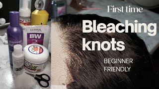 First Time Bleaching Knots And Plucking Hair- Beginner Friendly - Part 1