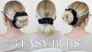 3 Easy Buns For Beginners - Perfect For Every Day - How To Put Your Hair Into A Bun