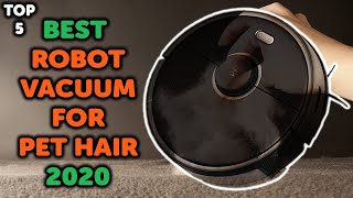5 Best Robot Vacuum For Pet Hair 2020 | Top 5 Affordable Robot Vacuum Cleaner