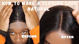 How To Make A Closure Look Natural Without Plucking & Bleaching It Ft Isee Hair | Speshly Maseti