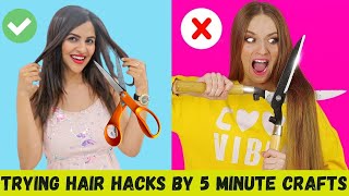 Trying Hair Hacks By 5 Minute Crafts *Funny*