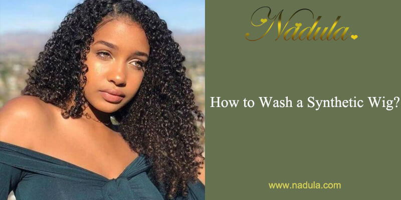How to Wash a Synthetic Wig?