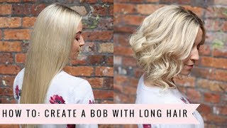 How To: Create A Faux Bob By Sweethearts Hair