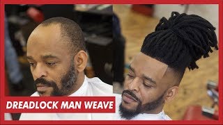 Man Weave Dreadlocks Tutorial  | Full Unit Install