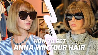 Tutorial: How To Get Anna Wintour'S Bob Hairstyle