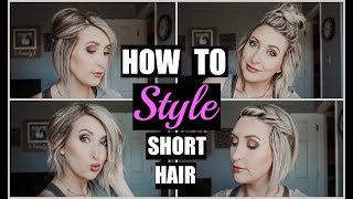 How To Style Short Hair | 4 Hairstyles For A Short Bob!
