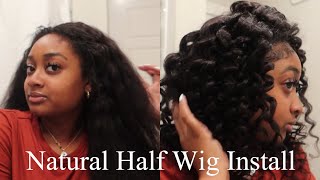 Natural Half Wig Install | Quickweave Wig Re-Installment, Juicy Wand Curls..