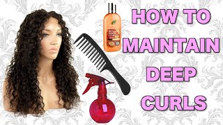 How To Maintain  Deep Curls