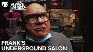 Frank’S Underground Hair Salon | It’S Always Sunny In Philadelphia - Season 15 Ep.1 | Fxx