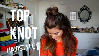 How To Create The Top Knot Half Down Hairstyle (Easy)