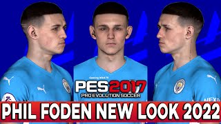 Pes 2017 | Phil Foden | New Face & Hairstyle 2022 - 4K