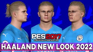 Pes 2017 | Erling Haaland | New Face & Hairstyle 2022 | Man City - 4K