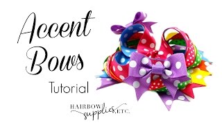 How To Make Accent Bows For Stacked Hair Bows - Hairbow Supplies, Etc.