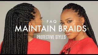 How To Maintain Box Braids | Protective Styles