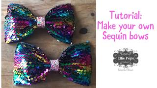Tutorial: Make Colour Changing Sequin Pinch Tux Bows