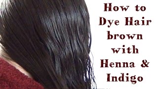 How To Dye Hair With Henna And Indigo ♥ My Henna Hair
