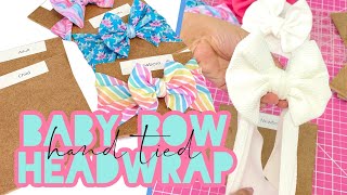 Hand Tied Baby Headwrap | Diy Bow And Headwrap