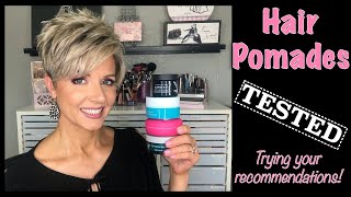 Testing More Hair Pomades - Trying Your Recommendations!