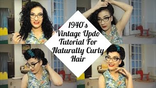 1940S Vintage Updo Tutorial For Naturally Curly Hair | Atomic Amber