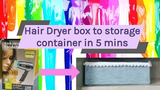 Diy Storage Container From Old Hair Dryer Box In 5 Minutes | Recycle Your Old Boxes