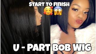 How To Create A U-Part Bob Wig !! Beginning To End ! Ft Sofetchtresses Hairstyle