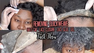 Realistic Af. Removing Quickweave, Bald Cap, Lace & Glue Without Damaging Your Natural Hair!