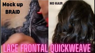 Client Cam | Lace Frontal Quickweave |Mock/Fake Braid| Sewn No Hair |Beginner Friendly New Technique