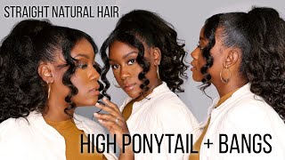 Easy Detailed High Ponytail With Bangs Tutorial On Straightened Type 4 Natural Hair