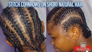 Stitch Cornrows On Short Natural Hair||No Rubber Bands#Cornrows #Natural #Afro