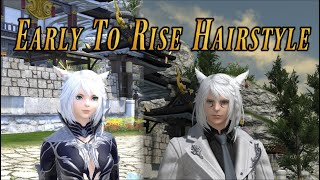 Ffxiv: New Hairstyle 5.45! "Early To Rise" Preview