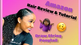 Amazon Hair Review/ Sleek (Drawstring) Ponytail Tutorial