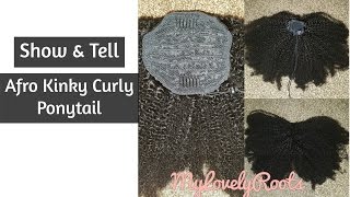 Show & Tell | Afro Kinky Curly Ponytail | Ms Fenda Hair