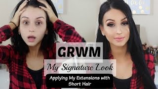 Grwm: My Signature Look ⎮ Applying Hair Extensions With Short Hair