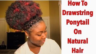 How To Drawstring Ponytail On Natural Hair | Retro Puff
