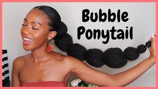 Bubble Ponytail | Sleek Low Ponytail On Thick Natural Hair | $5 Protective Style