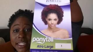 #52 - Wig Review: Meet Outré "Afro Large" Ponytail