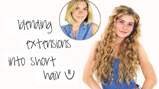 How To Blend Hair Extensions! (For Short Hair)