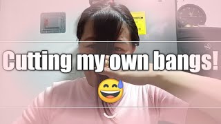 First Time Cutting My Own Bangs || Fail Or Not?