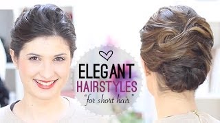 Elegant Hairstyle For Short Hair