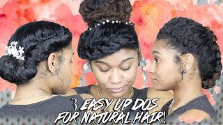 3 Easy Updos For Natural Hair