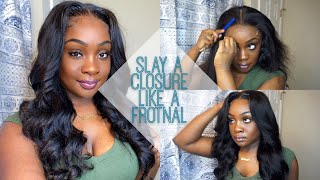 How To: Slay Your Closure Wig Like A Frontal