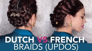 Dutch Braids Vs French Braids |  Easy Updos For Beginners