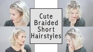 Cute Braided Short Hairstyles | Milabu