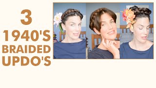 3 Easy Vintage 1940'S Braided Updos - Fitfully Vintage