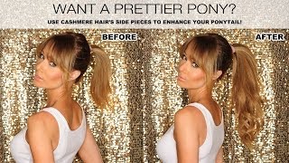 How To Make A Ponytail Using Cashmere Hair Clip-In Extensions