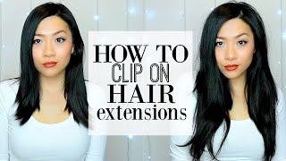 How To Clip On Hair Extensions On Short Hair | Best Hair Extensions For Asian Hair!- Irresistible Me