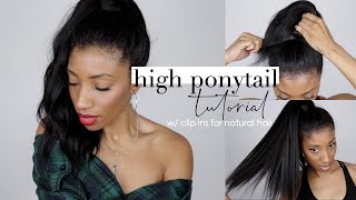 Easy High Ponytail Tutorial W/ Melanj Hair Clip In Extensions -- Protective Styling